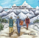 Image for Rhymes for Ramblers, Amblers and Scramblers