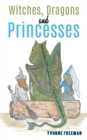 Image for Witches, Dragons and Princesses