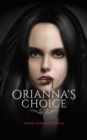 Image for Orianna&#39;s Choice