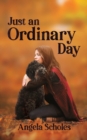 Image for Just an Ordinary Day