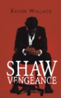 Image for Shaw vengeance