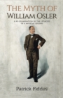 Image for The Myth of William Osler