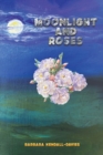 Image for Moonlight and Roses