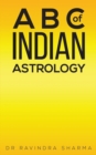 Image for A B C of Indian Astrology