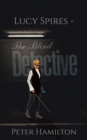 Image for Lucy Spires - The Blind Detective