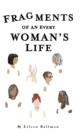 Image for Fragments of an Everywoman&#39;s Life