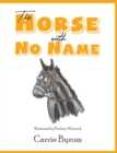 Image for The Horse With No Name