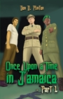 Image for Once Upon a Time in Jamaica. Part 1