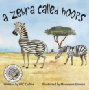 Image for A Zebra Called Hoops