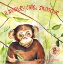Image for A Monkey Called Smoochie