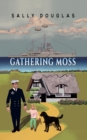 Image for Gathering moss