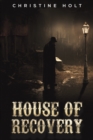 Image for House of Recovery