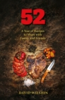 Image for 52.  A year of recipes to share with family and friends