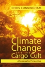 Image for Climate Change And The Cargo Cult