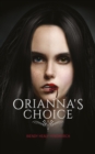 Image for Orianna&#39;s Choice