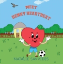 Image for Meet Henry Heartbeat
