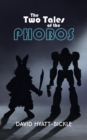 Image for The two tales of the Phobos