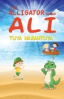 Image for The Alligator Named Ali