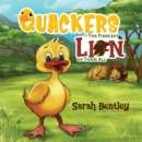 Image for Quackers - the fiercest lion of them all