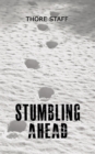 Image for Stumbling ahead