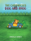 Image for The Chronicles of Dog and Frog