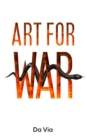 Image for Art for War