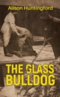 Image for The glass bulldog