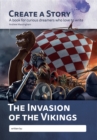 Image for Create a Story - The Invasion of the Vikings