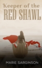 Image for Keeper of the Red Shawl