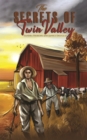 Image for The secrets of Twin Valley