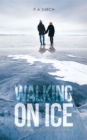 Image for Walking on ice