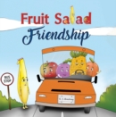 Image for Fruit Salad Friendship