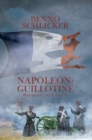 Image for Napoleon: guillotine: guillotine
