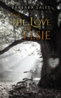 Image for For the love of Elsie
