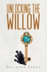 Image for Unlocking the willow