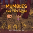 Image for Mumbles and the Tall Tree Wood