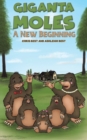 Image for Giganta moles  : a new beginning