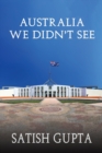 Image for Australia We Didn&#39;t See