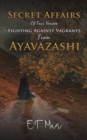 Image for Secret Affairs Of Four Houses Fighting Against Vagrants From Ayavazashi