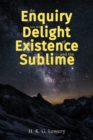 Image for Enquiry into the Delight of Existence and the Sublime