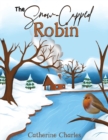 Image for The Snow-Capped Robin