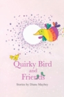 Image for Quirky Bird and Friends