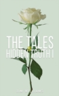 Image for The Tales of Hidden Truth I
