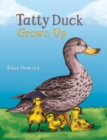 Image for Tatty duck grown up