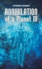Image for Annihilation of a Planet III