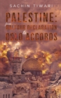 Image for Palestine: From Balfour Declaration to Oslo Accords