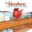 Image for The Adventures of Bertie the little red teapot