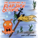Image for The Adventures of a Flapjack Octopus