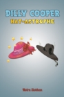Image for Dilly Cooper - Hat-astrophe