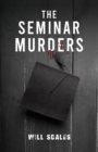 Image for The seminar murders